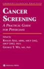 Cancer Screening : A Practical Guide for Physicians - Book
