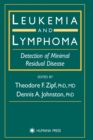 Leukemia and Lymphoma : Detection of Minimal Residual Disease - Book