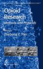 Opioid Research : Methods and Protocols - Book