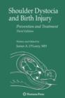 Shoulder Dystocia and Birth Injury : Prevention and Treatment - Book