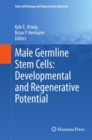 Male Germline Stem Cells: Developmental and Regenerative Potential - eBook
