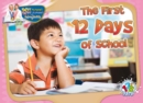 The First 12 Days of School - eBook