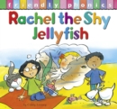 Rachel The Shy Jellyfish - eBook