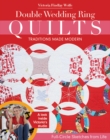 Double Wedding Ring Quilts - Traditions Made Modern : Full-Circle Sketches from Life - Book