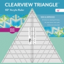 Clearview Triangle (TM) 60 Degrees Acrylic Ruler - 12" - Book