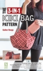 3-in-1 Kiki Bag Pattern - eBook