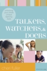 Talkers, Watchers, and Doers - eBook
