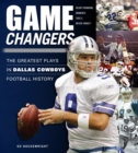 Game Changers: Dallas Cowboys - eBook