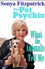 What the Animals Tell Me - eBook
