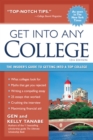 Get into Any College : The Insider's Guide to Getting into a Top College - Book