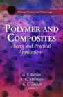 Polymer and Composites : Theory and Practical Applications - eBook