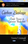 Carbon Leakage: Trade Issues in Emission Reduction - eBook