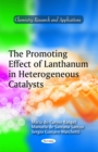 Promoting Effect of Lanthanum in Heterogeneous Catalysts - Book