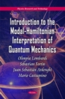 Introduction to the Modal-Hamiltonian Interpretation of Quantum Mechanics - Book