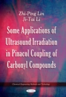 Some Applications of Ultrasound Irradiation in Pinacol Coupling of Carbonyl Compounds - eBook