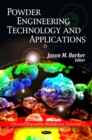 Powder Engineering, Technology and Applications - eBook