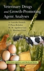 Veterinary Drugs and Growth-Promoting Agent Analyses - eBook