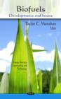 Biofuels : Developments & Issues - Book