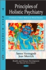 Principles of Holistic Psychiatry : A Textbook on Holistic Medicine for Mental Disorders - Book