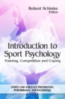 Introduction to Sport Psychology : Training, Competition & Coping - Book