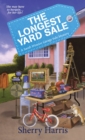 The Longest Yard Sale : A Sarah Winston Garage Sale Mystery - eBook