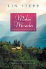 Makin' Miracles - eBook