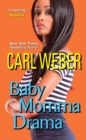 Baby Momma Drama - eBook