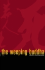 The Weeping Buddha - eBook