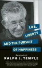 Life, Liberty and the Pursuit of Happiness - eBook