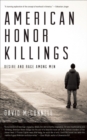 American Honor Killings : Desire and Rage Among Men - eBook