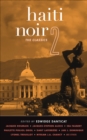 Haiti Noir 2 : The Classics - eBook