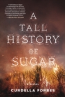 A Tall History of Sugar - eBook