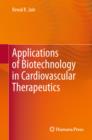 Applications of Biotechnology in Cardiovascular Therapeutics - eBook