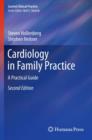 Cardiology in Family Practice : A Practical Guide - eBook