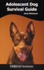 ADOLESCENT DOG SURVIVAL GUIDE : DOGWISE SOLUTIONS - eBook