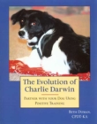 The Evolution Of Charlie Darwin : Partner With Your Dog Using Positive Training - eBook