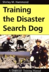 TRAINING THE DISASTER SEARCH DOG - eBook