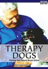 THERAPY DOGS : TRAINING YOUR DOG TO REACH OTHERS, 2ND EDITION - eBook