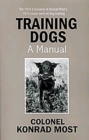 TRAINING DOGS : A Manual - eBook