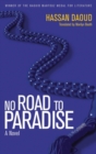 No Road to Paradise : A Novel - eBook