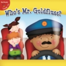 Who's Mr. Goldfluss? - eBook