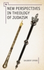 New Perspectives in Theology of Judaism - Book