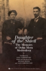 Daughter of the Shtetl : The Memoirs of Doba-Mera Medvedeva - Book