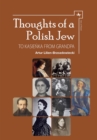 Thoughts of a Polish Jew : To Kasienka from Grandpa - eBook