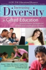 Increasing Diversity in Gifted Education : Research-Based Strategies for Identification and Program Services - Book