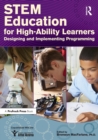 STEM Education for High-Ability Learners : Designing and Implementing Programming - Book