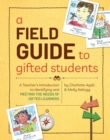 A Field Guide to Gifted Students (Set of 10) : A Teacher's Introduction to Identifying and Meeting the Needs of Gifted Learners - Book