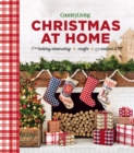 Country Living Christmas at Home : Holiday Decorating - Crafts - Recipes - eBook