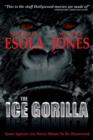 The Ice Gorilla - eBook
