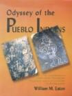 Odyssey of the Pueblo Indians : An Introduction to Pueblo Indian Petroglyphs, Pictographs, and Kiva Art Murals in the Southwest - eBook